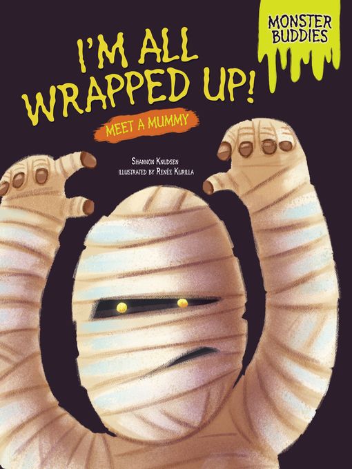 Title details for I'm All Wrapped Up! by Shannon Knudsen - Available